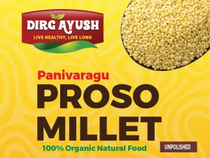Panivaragu/Proso Millet Unpolished 250gm